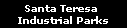 Santa Teresa 
Industrial Parks